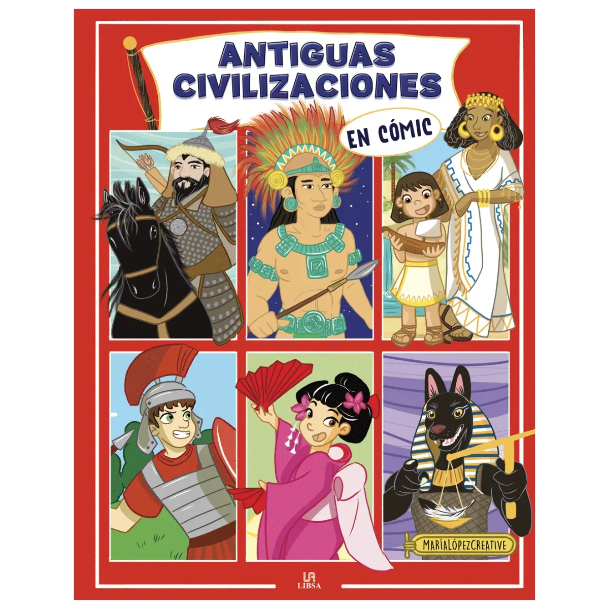 Libro Antiguas Civilizaciones en Cómic