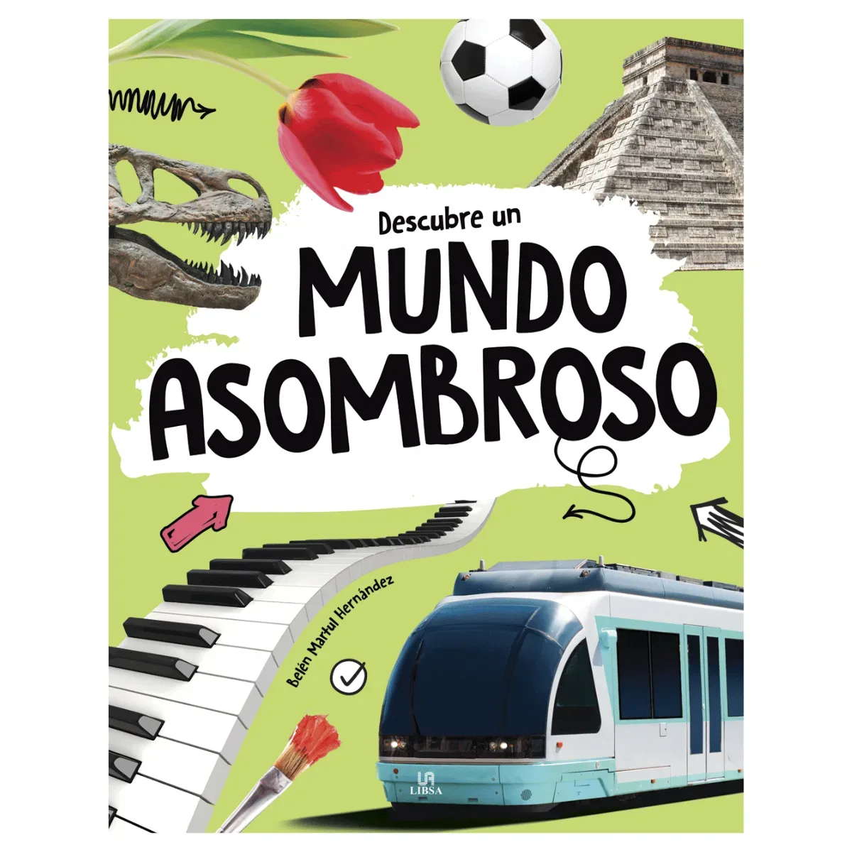 Libro Descubre un Mundo Asombroso