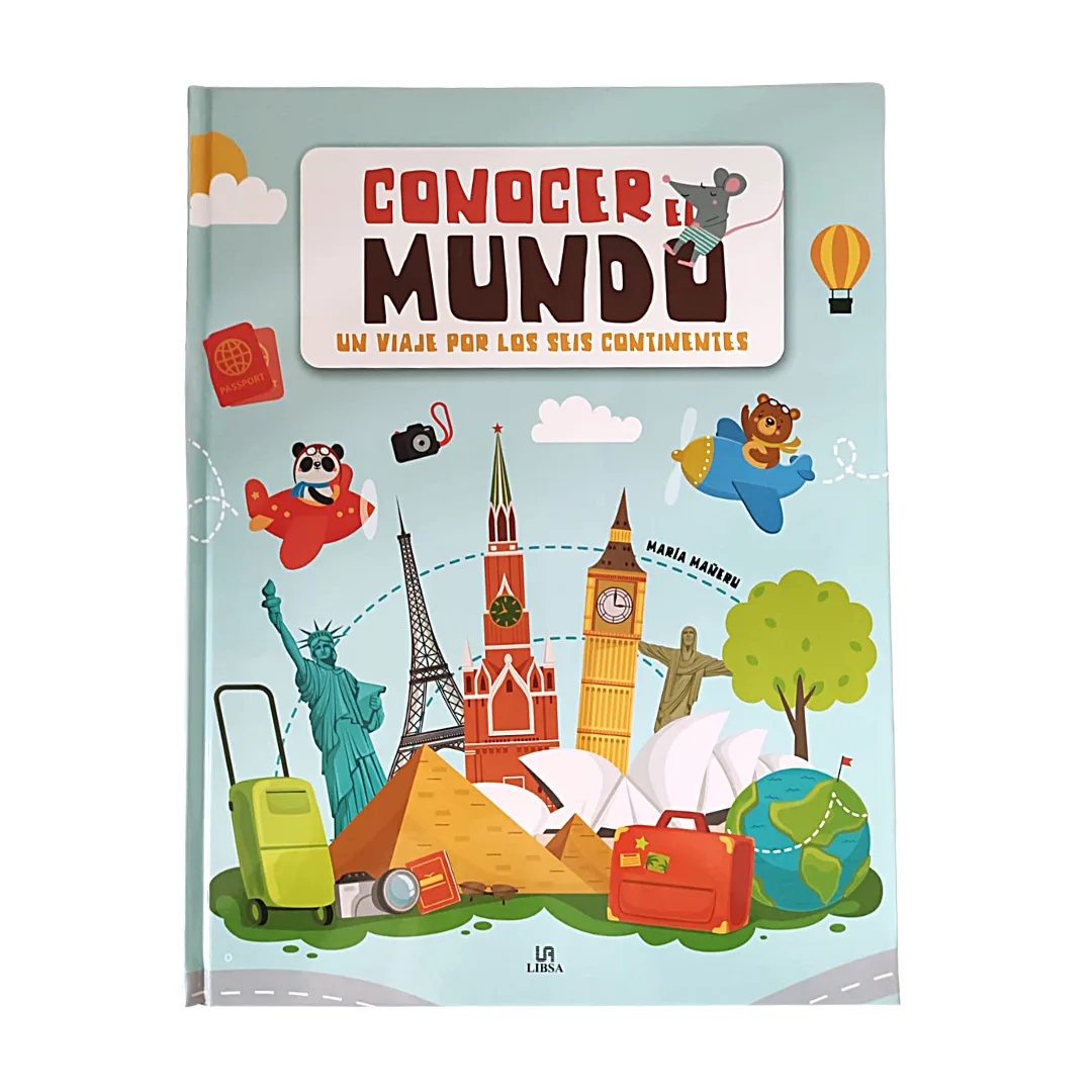 Libro Conocer el Mundo - Un viaje por los seis continentes