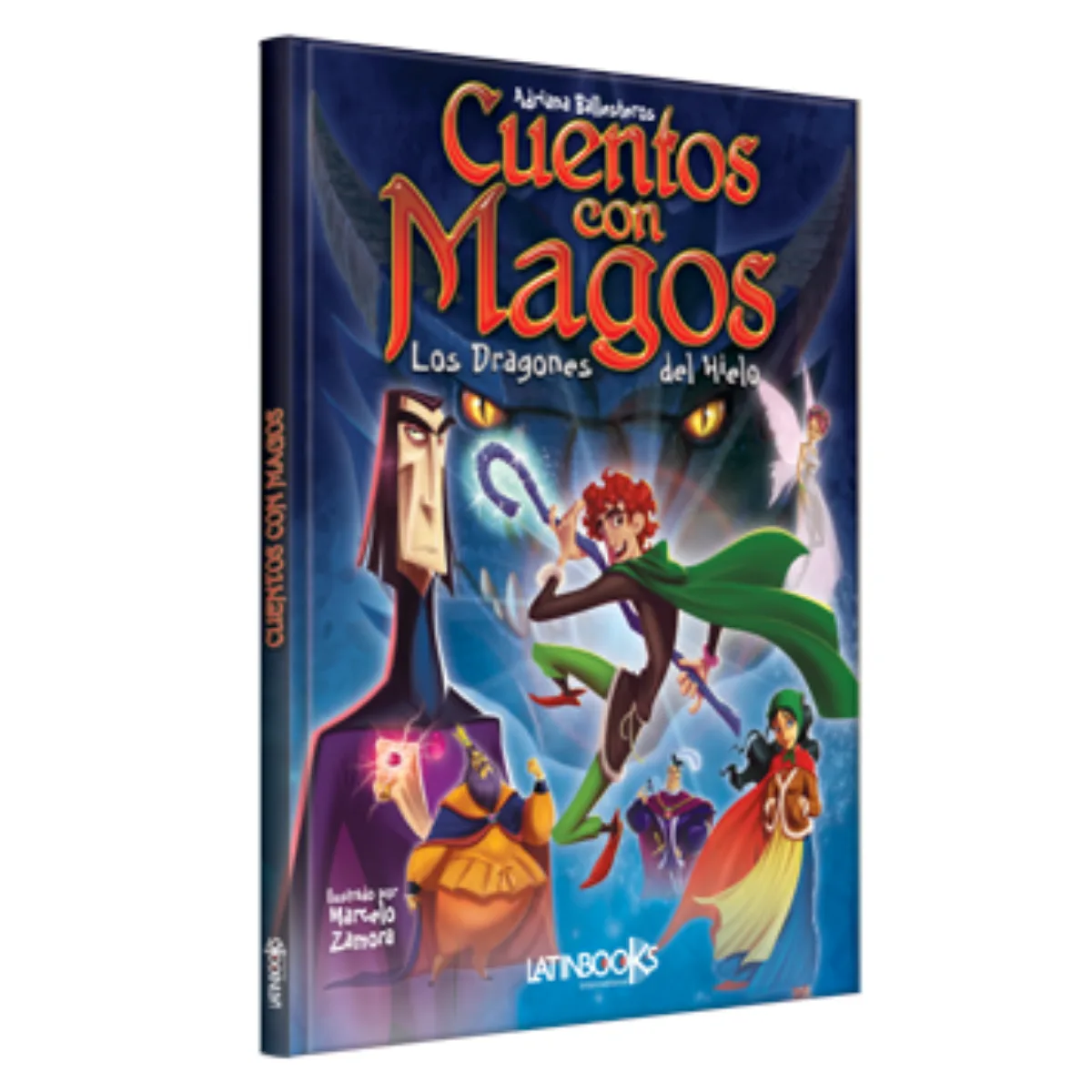 Libro Cuentos con Magos - Dragones del Hielo