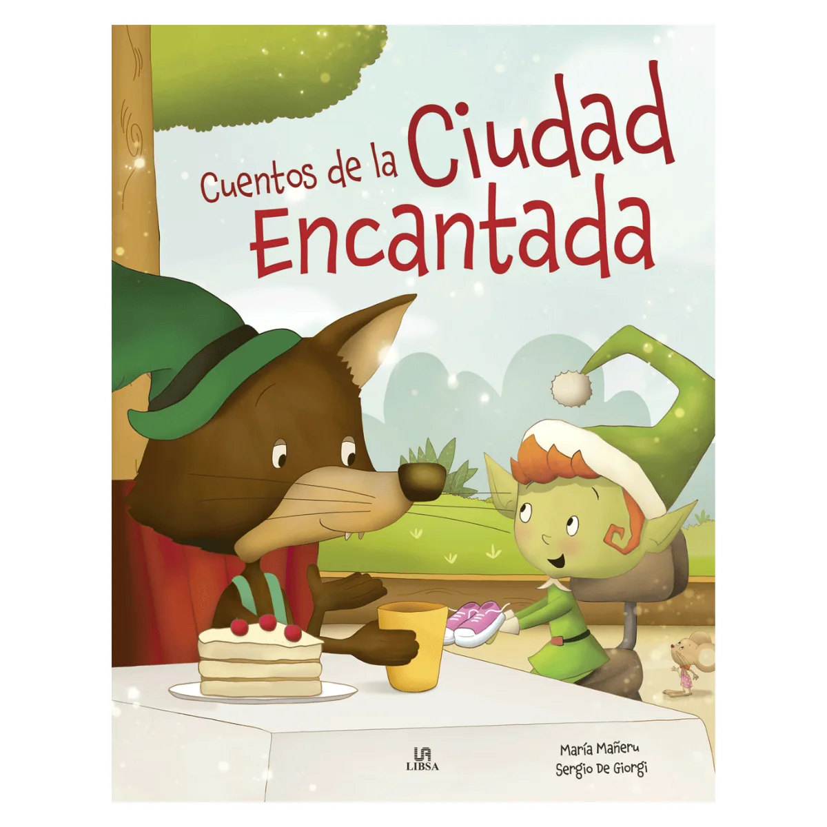 Libro Cuentos de la Ciudad Encantada