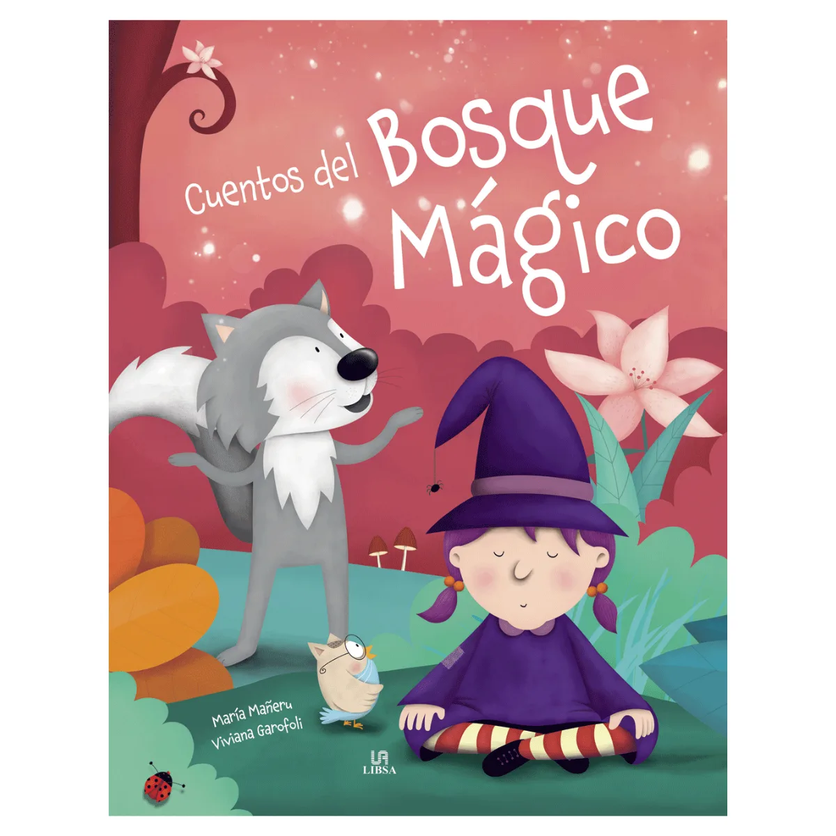Libro Cuentos del Bosque Magico