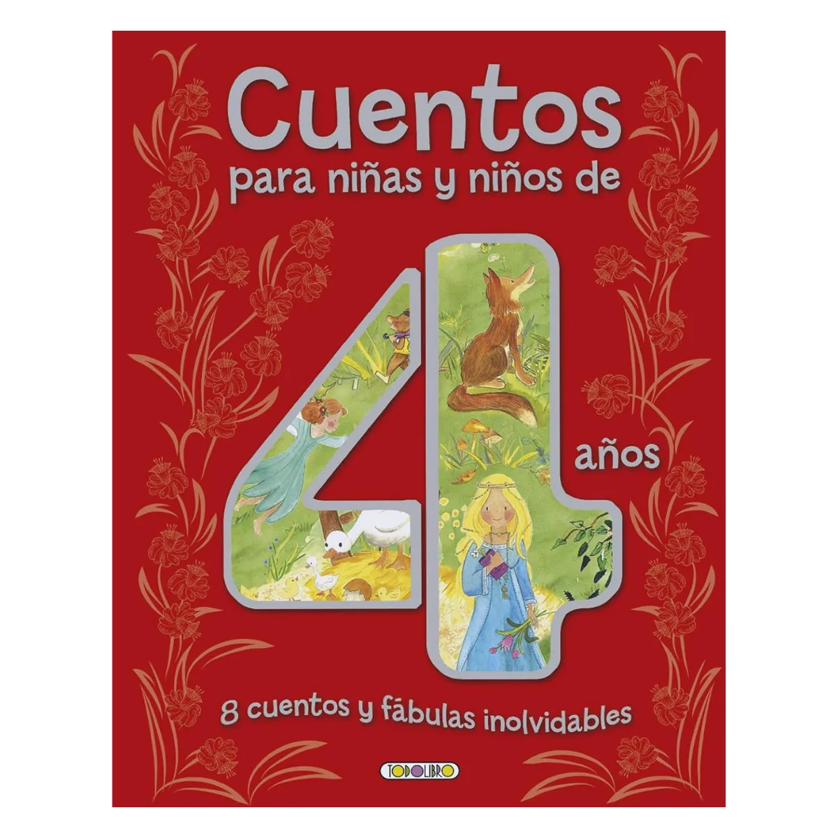 Libro Cuentos y Fabulas Inolvidables 4 años