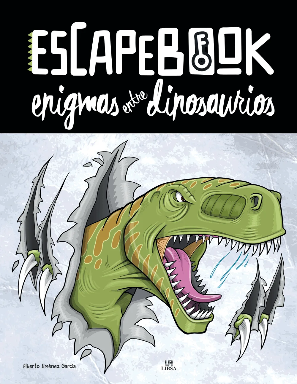 Libro Enigmas entre Dinosaurios Coleccion Escapebook - Libsa