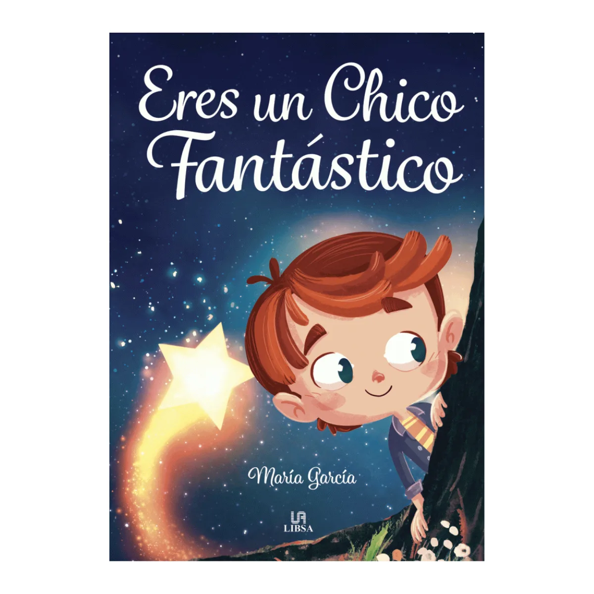 Libro Eres un Chico Fantastico