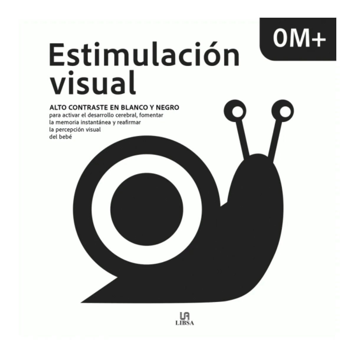 Libro Estimulacion Visual +0M Primera Infancia
