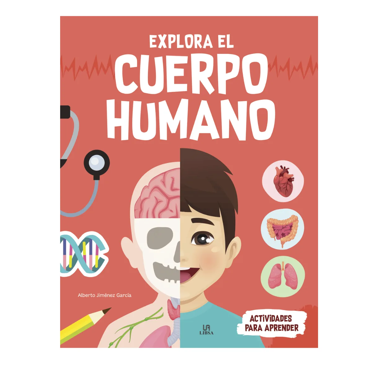 Libro Explora el Cuerpo Humano