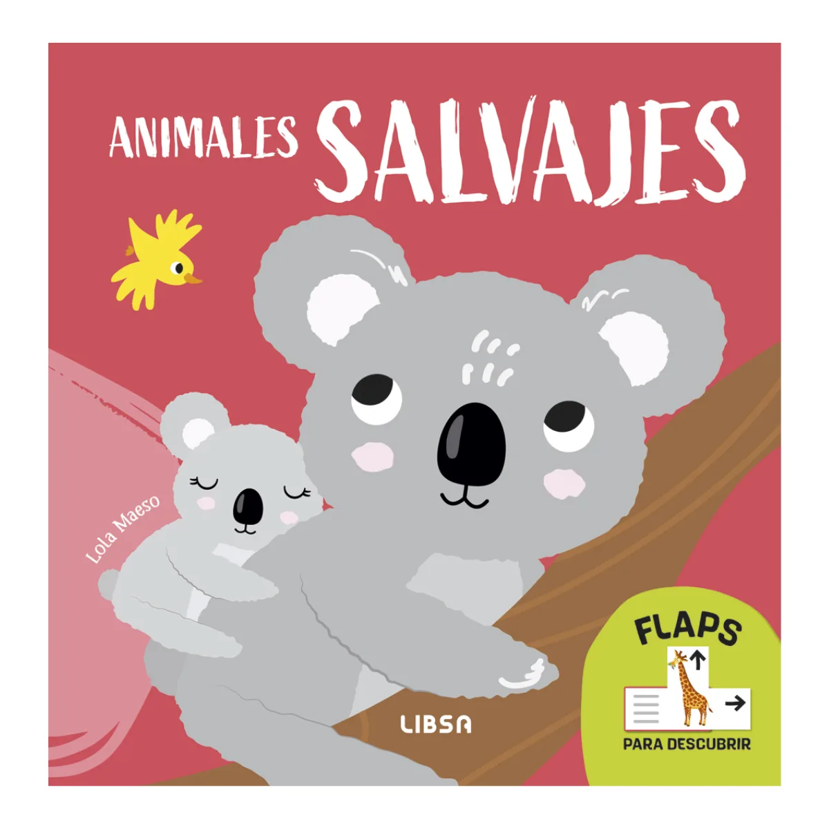 Libro Flaps - Animales Salvajes