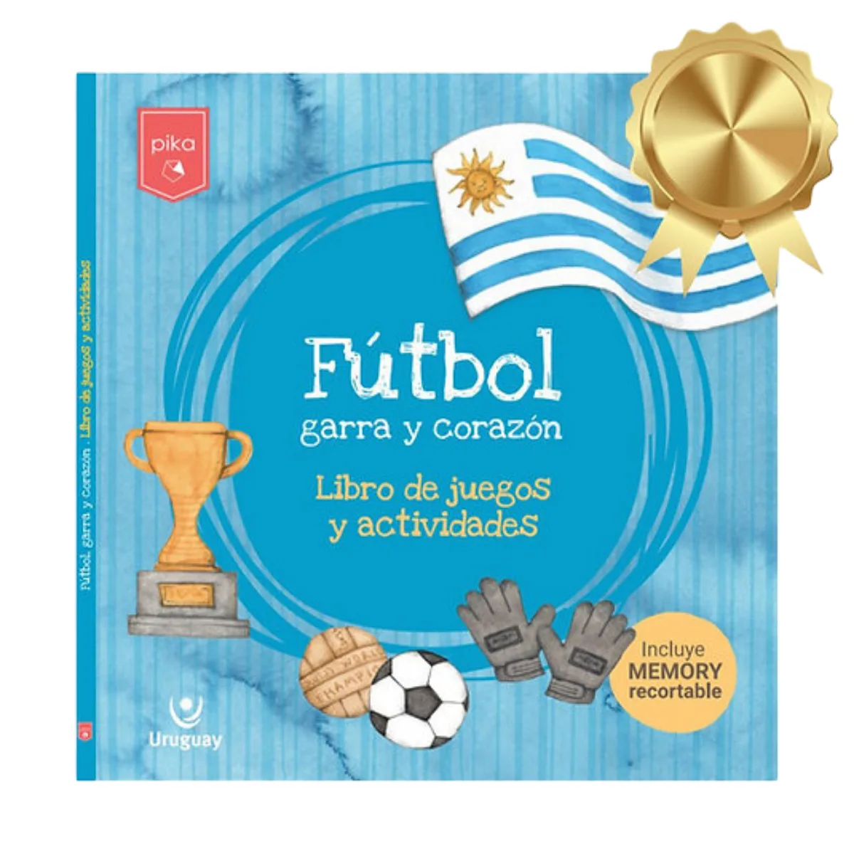 Libro Futbol: Garra y Corazon - Pika