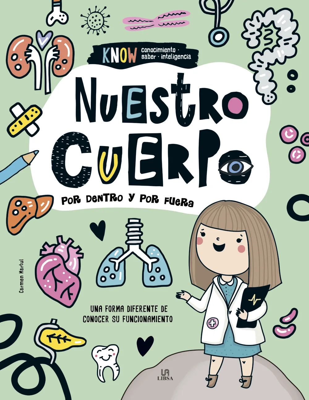 Libro Nuestro Cuerpo Por Dentro Y Por Fuera - Know Conocimiento