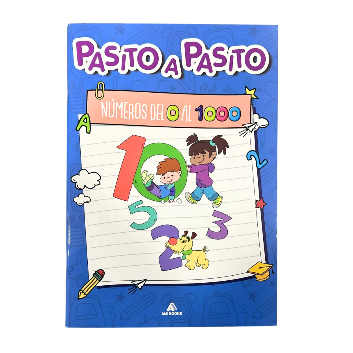 Libro Pasito a Pasito Numeros 0 al 1000