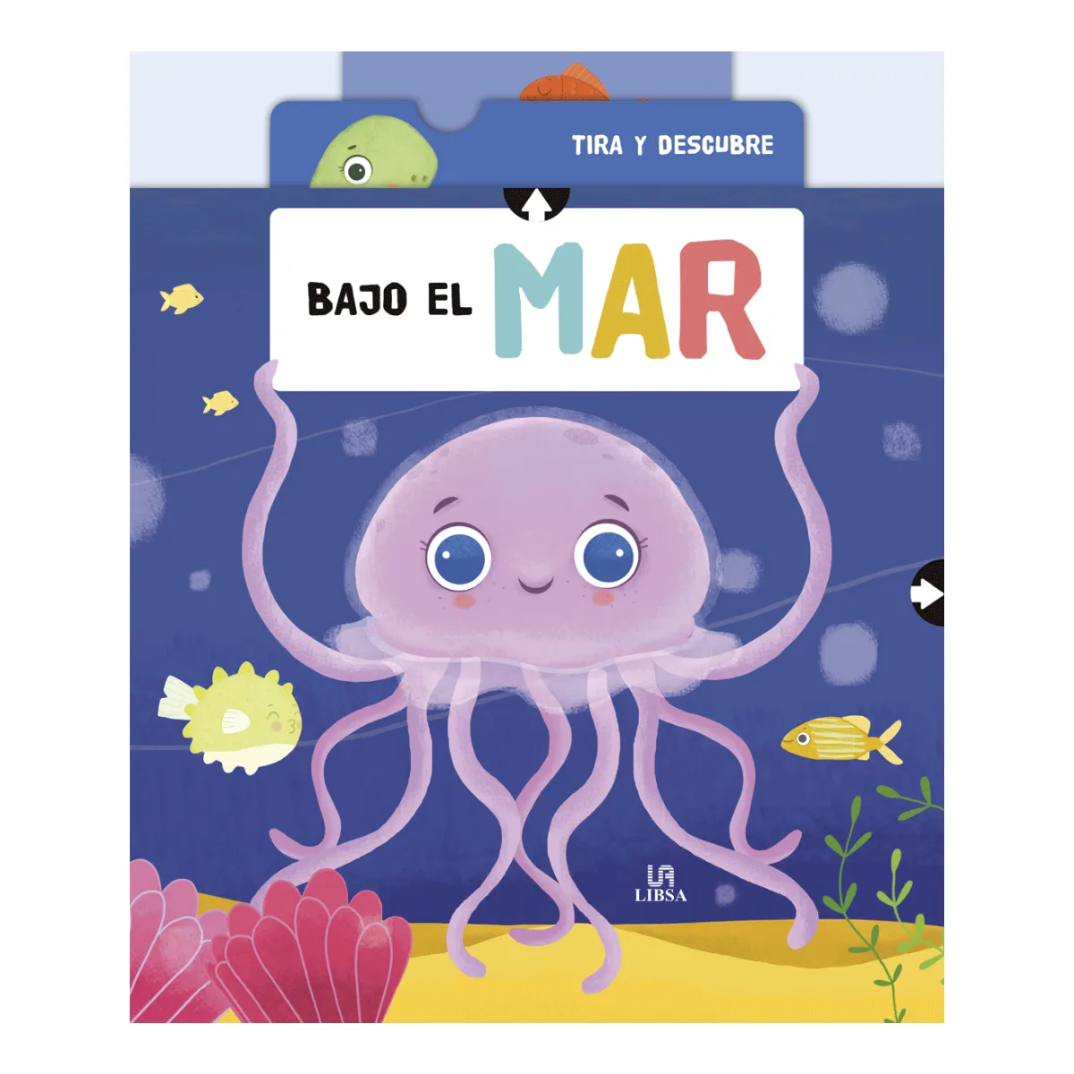 Libro Tira y Descubre - Bajo el Mar