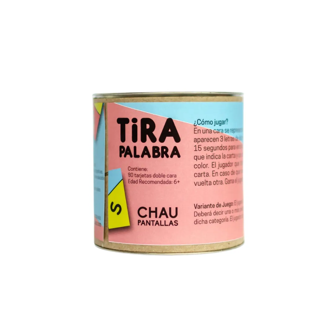Tira Palabras - Chau Pantallas